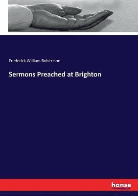 bokomslag Sermons Preached at Brighton