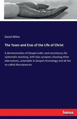 bokomslag Years and Eras of the Life of Christ