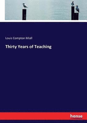 Thirty Years of Teaching 1