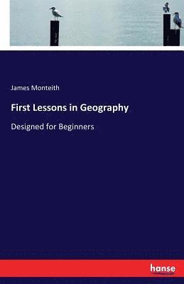First Lessons in Geography