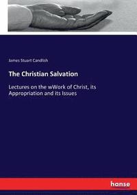 bokomslag The Christian Salvation