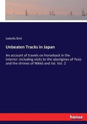 Unbeaten Tracks in Japan