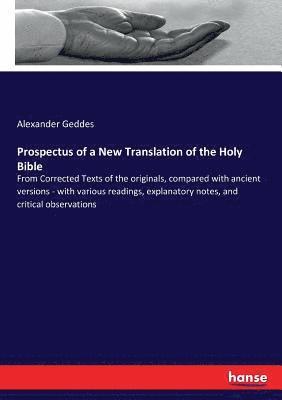 Prospectus of a New Translation of the Holy Bible 1