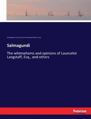 Washington Irving, James Kirke Paulding, William Irving - Salmagundi, Häftad