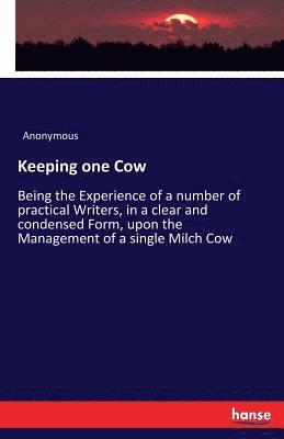 Keeping one Cow 1