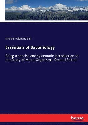 Essentials of Bacteriology 1