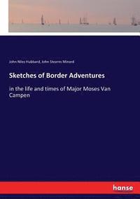 bokomslag Sketches of Border Adventures