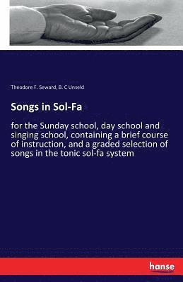 Songs in Sol-Fa 1