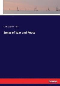 bokomslag Songs of War and Peace