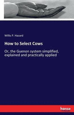 How to Select Cows 1