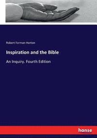 bokomslag Inspiration and the Bible