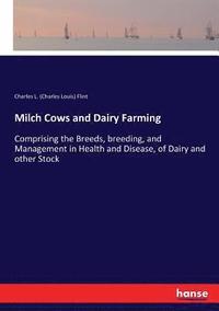 bokomslag Milch Cows and Dairy Farming