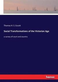 bokomslag Social Transformations of the Victorian Age