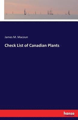 bokomslag Check List of Canadian Plants