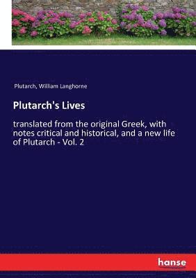 Plutarch, William Langhorne - Plutarch's Lives, Häftad