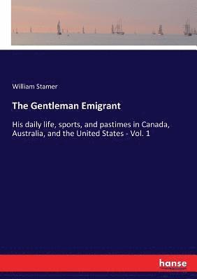 bokomslag Gentleman Emigrant