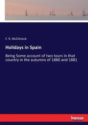 Holidays in Spain 1