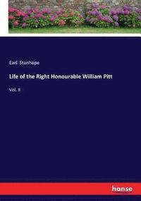bokomslag Life of the Right Honourable William Pitt