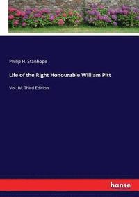 bokomslag Life of the Right Honourable William Pitt