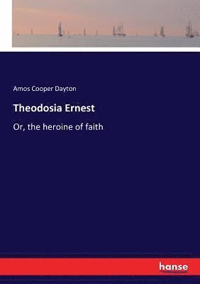Theodosia Ernest 1
