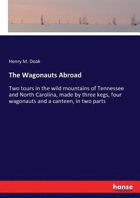 bokomslag Wagonauts Abroad