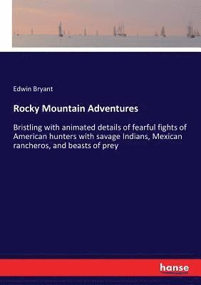 Rocky Mountain Adventures 1