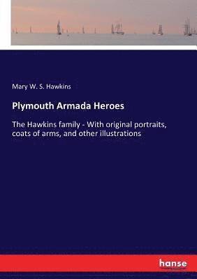 Plymouth Armada Heroes 1