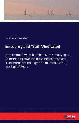 Laurence Braddon - Innocency and Truth Vindicated, Häftad