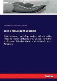 bokomslag Tree and Serpent Worship