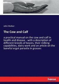 bokomslag The Cow and Calf