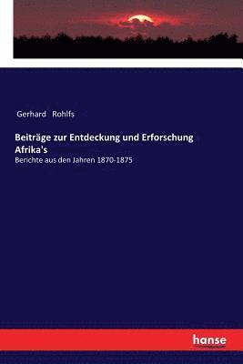 bokomslag Beitrage zur Entdeckung und Erforschung Afrika's