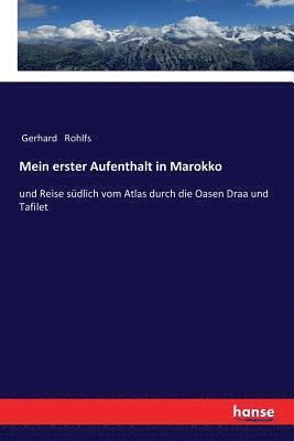 Gerhard Rohlfs - Mein erster Aufenthalt in Marokko, Häftad