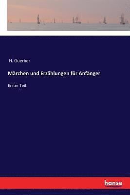 Marchen und Erzahlungen fur Anfanger 1