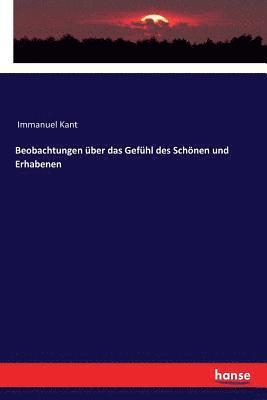 bokomslag Beobachtungen über das Gefühl des Schönen und Erhabenen