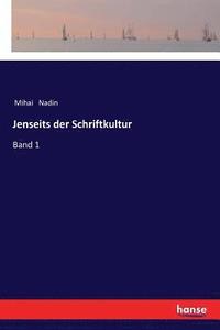 bokomslag Jenseits der Schriftkultur