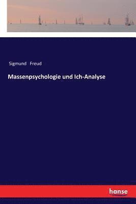 bokomslag Massenpsychologie und Ich-Analyse