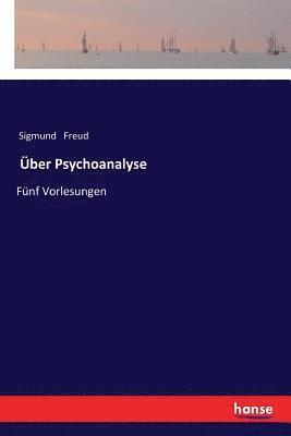 bokomslag Über Psychoanalyse