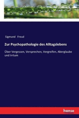 bokomslag Zur Psychopathologie des Alltagslebens