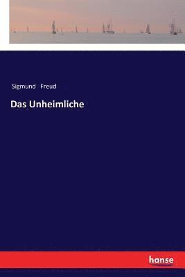 Das Unheimliche 1