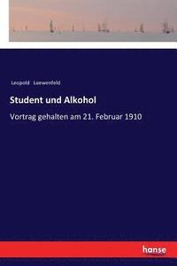 bokomslag Student und Alkohol
