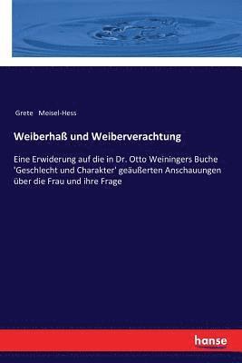 bokomslag Weiberhaß und Weiberverachtung