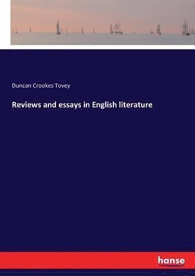 Reviews and essays in English literature 1