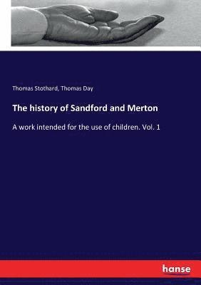 bokomslag The history of Sandford and Merton