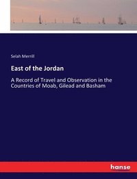 bokomslag East of the Jordan