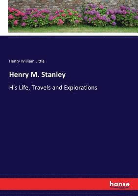 bokomslag Henry M. Stanley