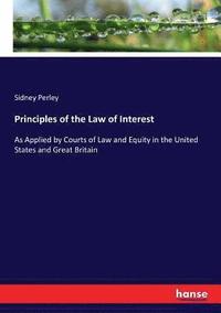 bokomslag Principles of the Law of Interest