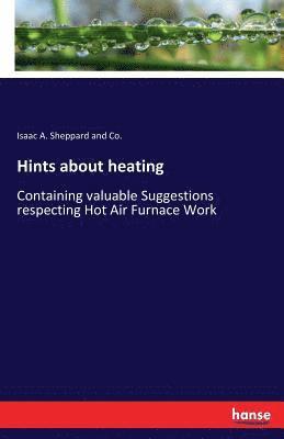 Hints about heating 1