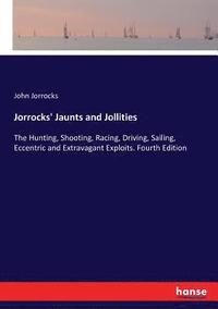 bokomslag Jorrocks' Jaunts and Jollities