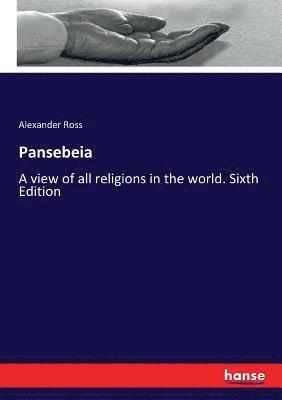 Alexander Ross - Pansebeia, Häftad
