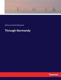 bokomslag Through Normandy